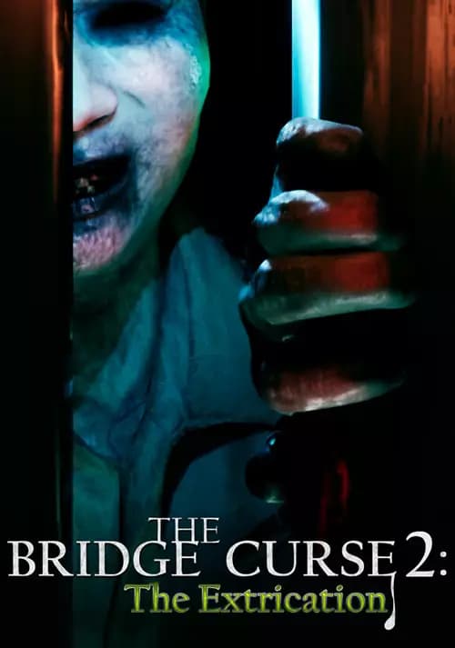 The Bridge Curse 2: The Extrication