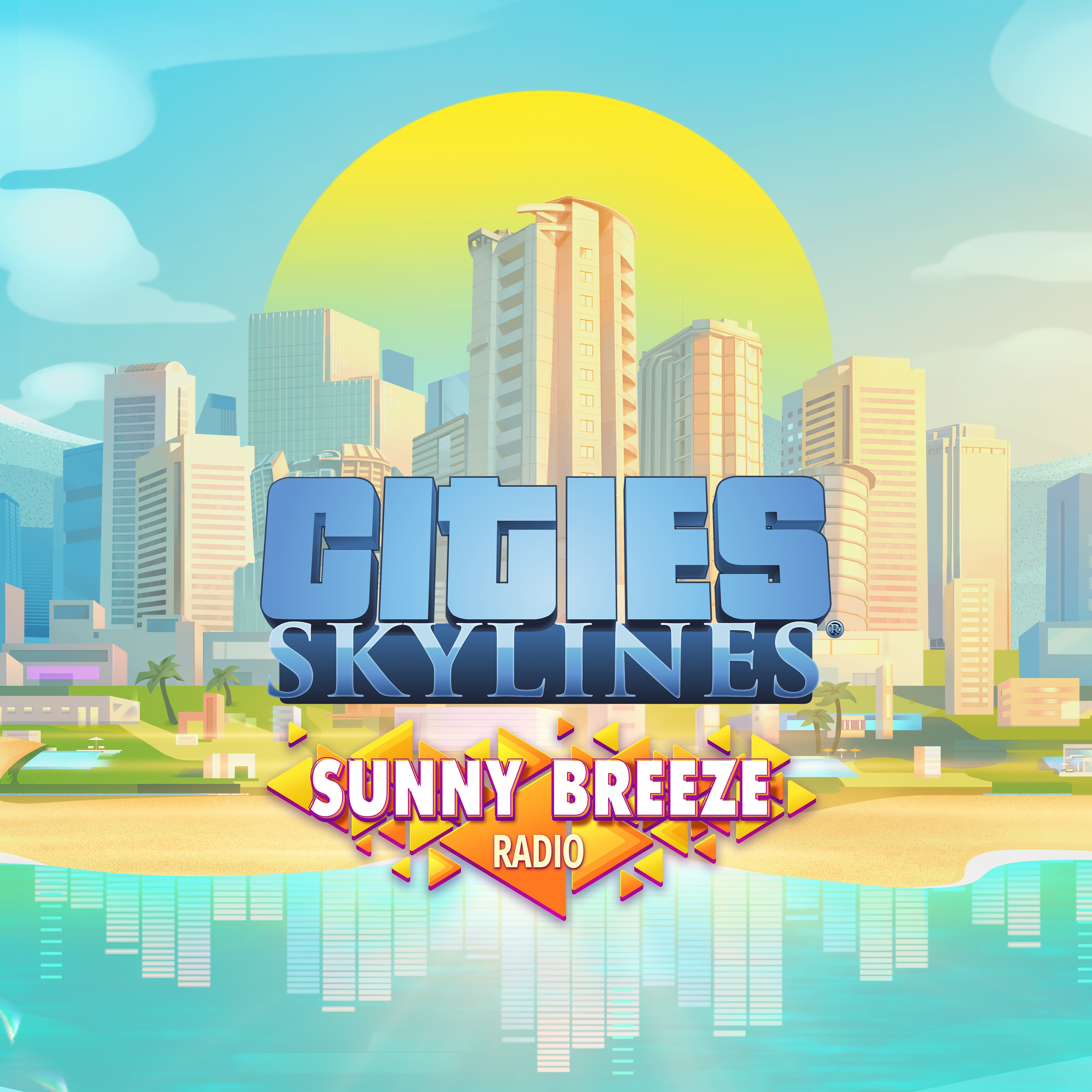 Cities: Skylines - Sunny Breeze Radio (NEW) | LATAM_RU-CIS_TR (b8a7f862-ffff-485b-b0fb-cb3a80ebc254)