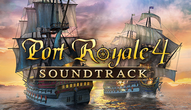 Port Royale 4 - Orginial Soundtrack