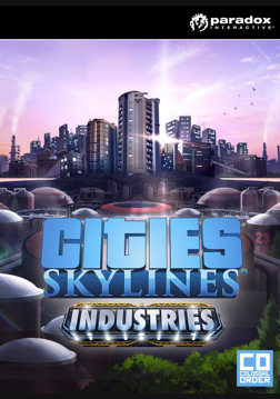 Cities: Skylines - Industries Cities: Skylines - Industries