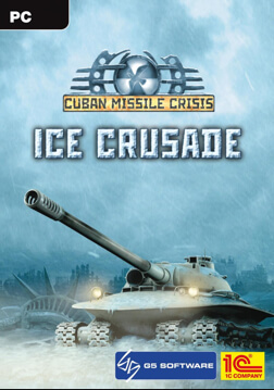 Cuban Missile Crisis: Ice Crusade Cuban Missile Crisis: Ice Crusade