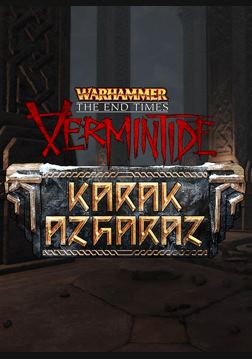 Warhammer: End Times - Vermintide Karak Azgaraz